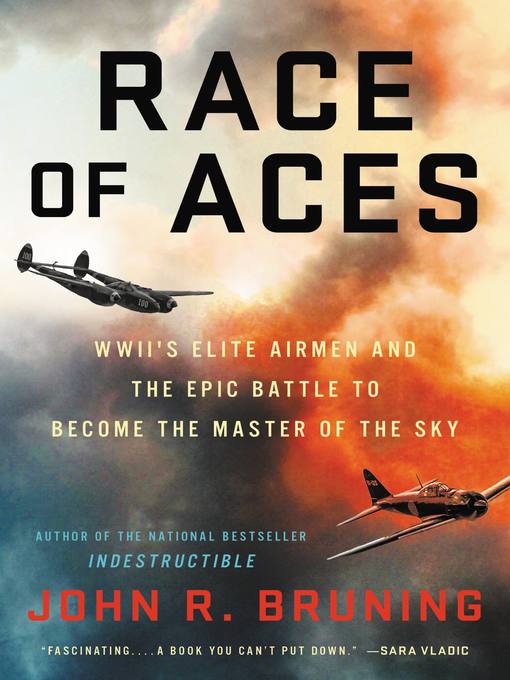 Title details for Race of Aces by John R Bruning - Wait list